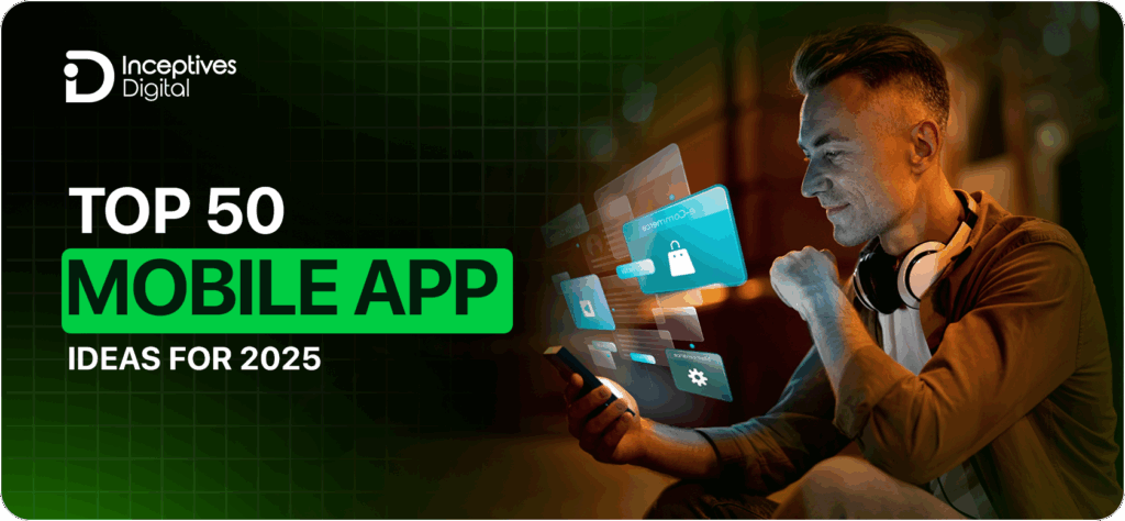 Mobile App Ideas
