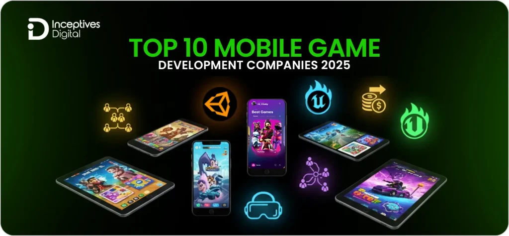Top 10 mobile game development companies 2025