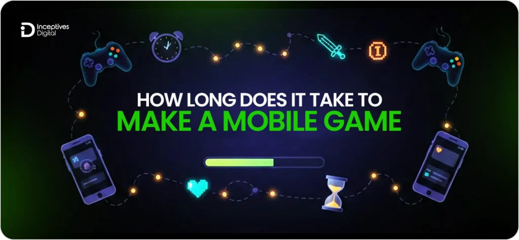 How Long Does it Take to Make a Mobile Game